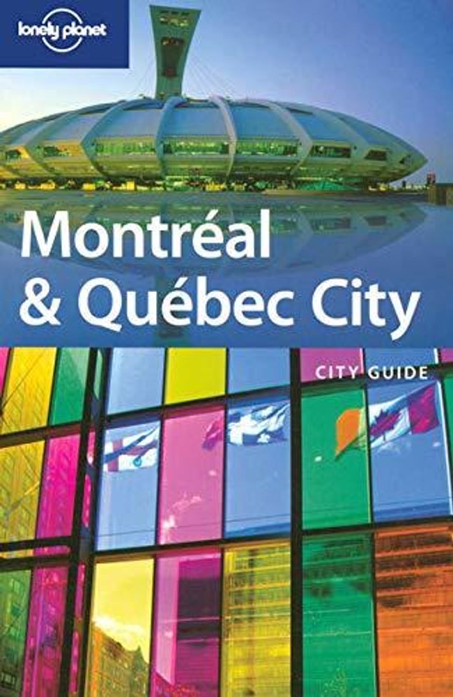 LP Guide Montreal &amp; Quebec City   1Ed