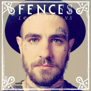Fences / Lesser Oceans (LP)
