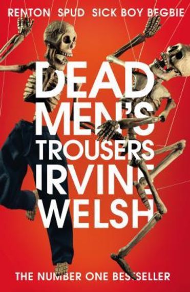 Dead Men&#39;s Trousers