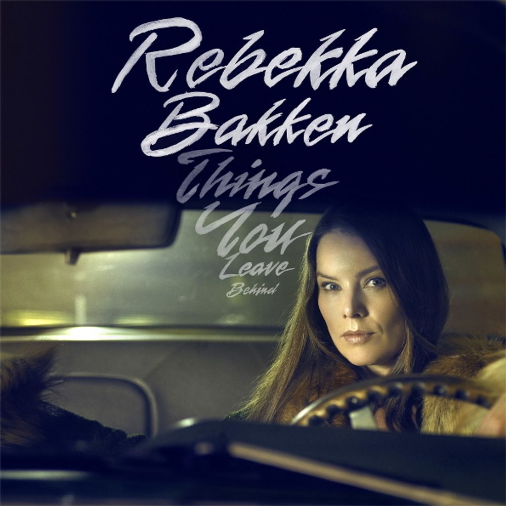 Rebekka Bakken / Things You Leave Behind (CD)