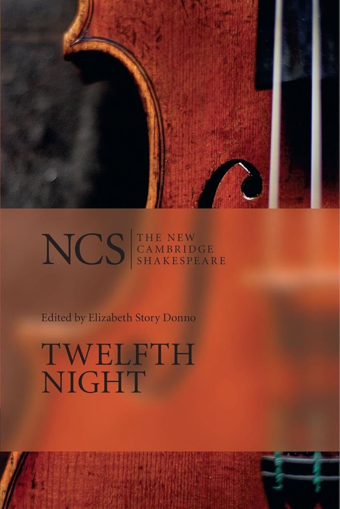 Twelfth Night: Or What You Will (The New Cambridge Shakespeare) Updated Edition