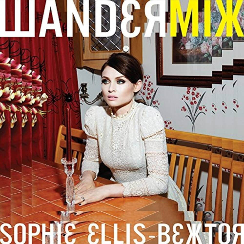 Sophie Ellis-Bextor - Wandermix
