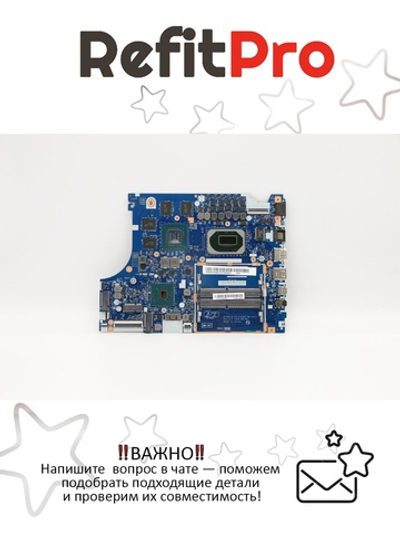 Материнская плата для ноутбука Lenovo ideapad Gaming 3-15IMH05/ideapad Creator 5-15IMH05, 81Y4, i5-10300H, GTX1650 4G, HM47, WIN (5B20S44482), оригинал
