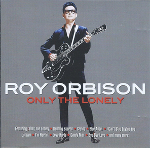 Roy Orbison / Only The Lonely (CD)