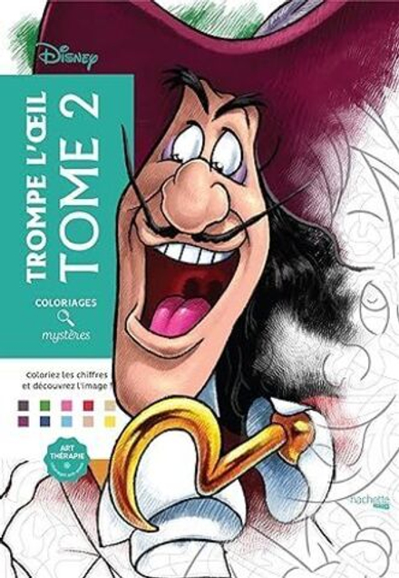 Раскраска по номерам Coloriages mysteres Disney - Trompe l'oeil Tome 2, 128стр.