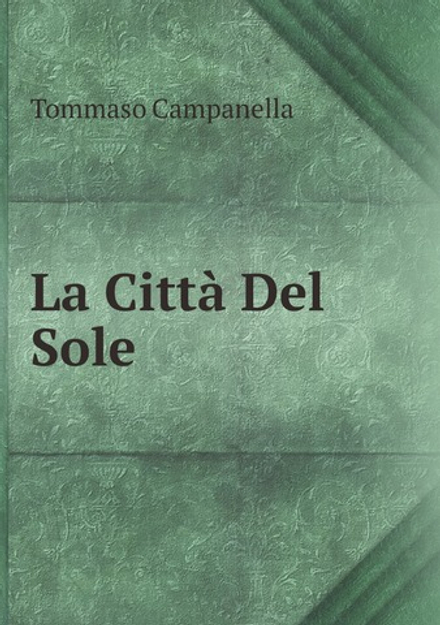 La Città Del Sole | Tommaso Campanella