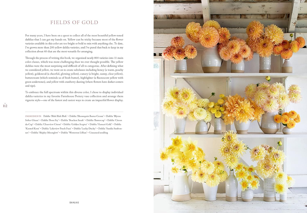 Floret Farm`s. Discovering Dahlias: A Guide to Growing and Arranging Magnificent Blooms