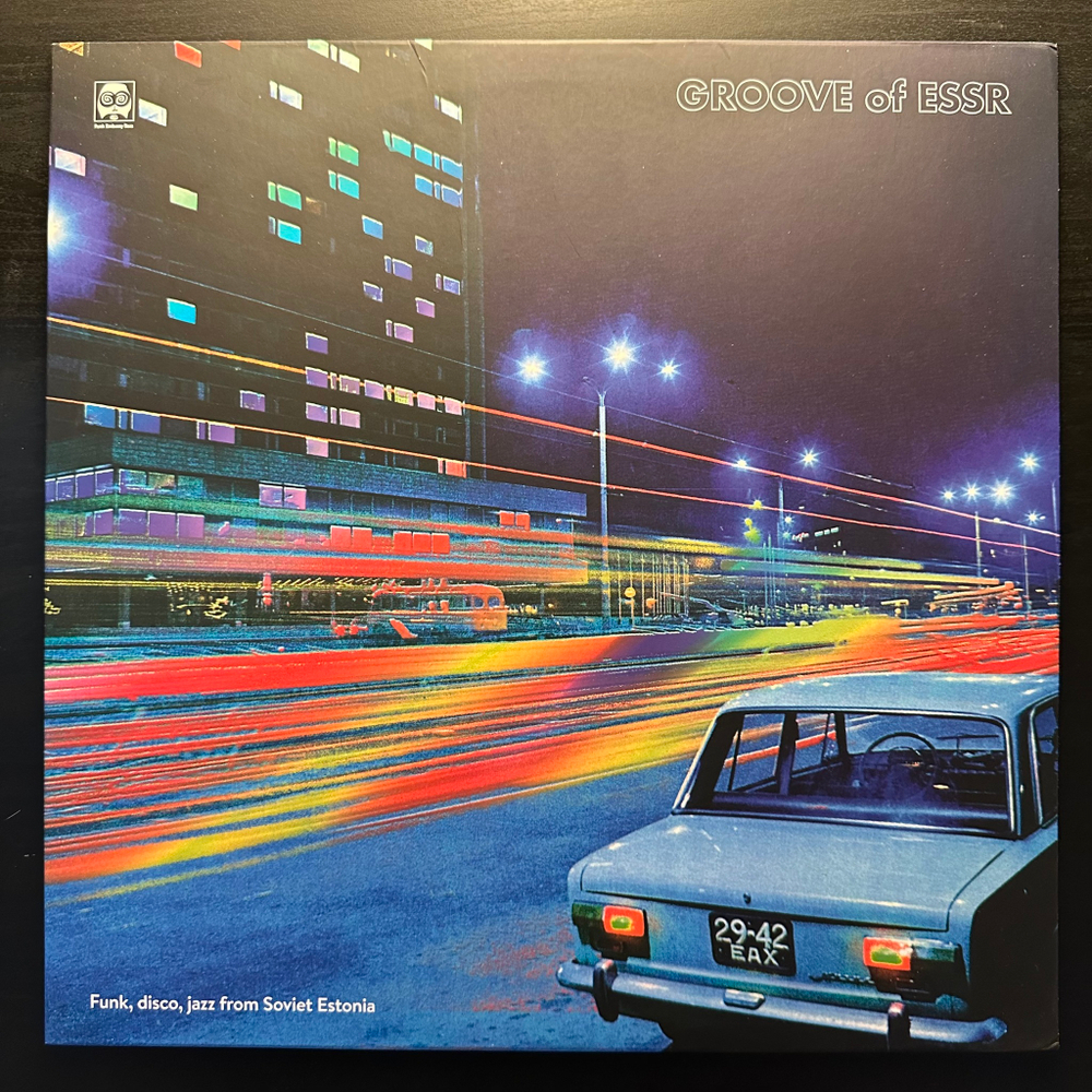 Groove Of ESSR: Funk, Disco, Jazz From Soviet Estonia (Эстония 2019г.)