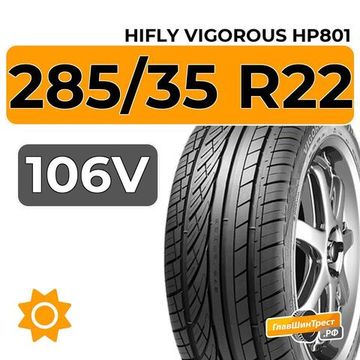HiFly Vigorous HP801 285/35 R22 106V XL