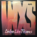 INXS - Listen Like Thieves (Англия 1985г.)