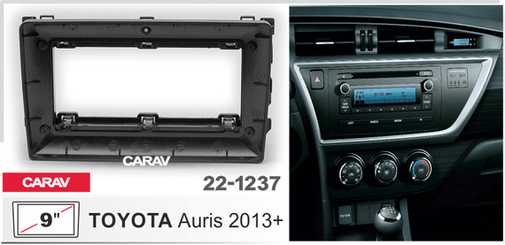 Рамка 9 дюймов CARAV 22-1237 Toyota Auris 2013+ (без проводки)