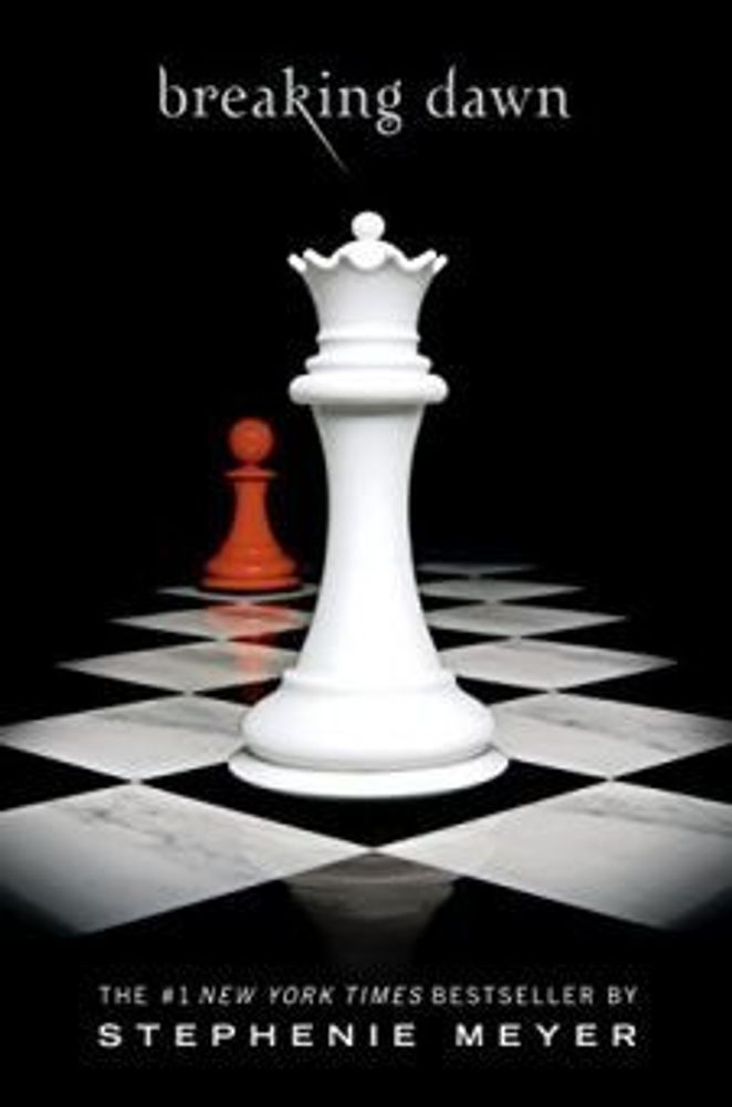 Breaking Dawn (The Twilight Saga Book 4)