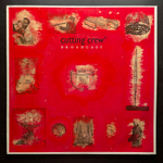 Cutting Crew ‎– Broadcast (Европа 1986г.)
