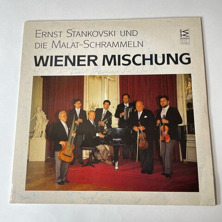 Винтажная виниловая пластинка LP Эрнст Станковски Ernst Stankovsky and Die Malat Schrammeln, Wiener Mischung (Австрия 1987)