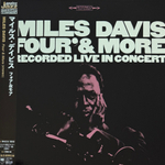 Miles Davis ‎– 'Four' & More - Recorded Live In Concert (Япония 2022г.)