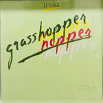 J.J. Cale - Grasshopper