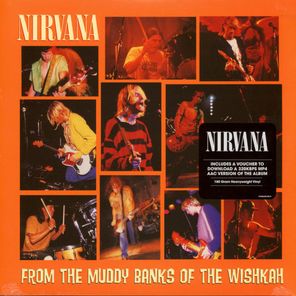 Nirvana / From The Muddy Banks Of The Wishkah (2LP)