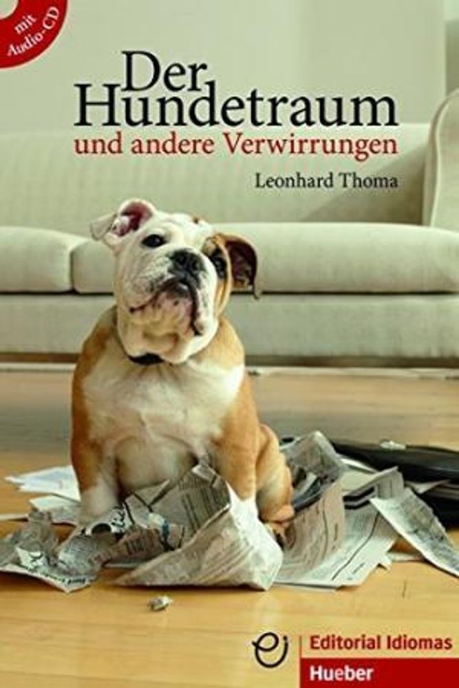 Lektüre/ Readers, Der Hundetraum und andere Verwirrungen - Buch mit Audio-CD