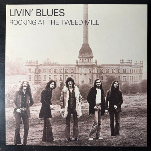 Livin' Blues ‎– Rocking At The Tweed Mill (Европа 2017г.)