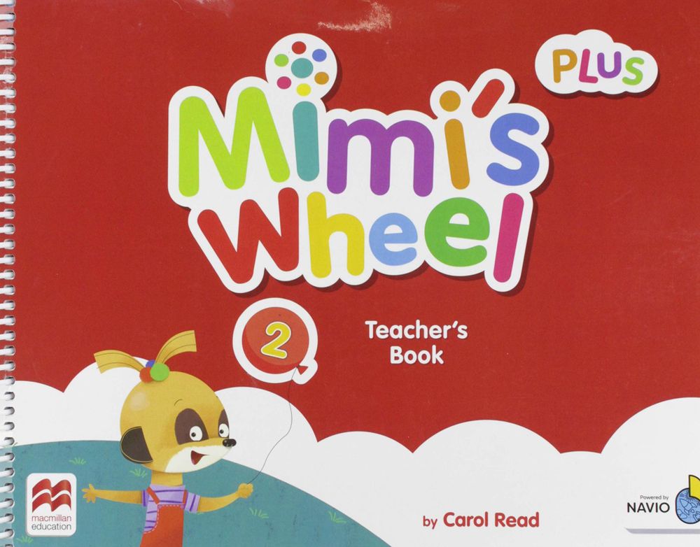 Mimi’s Wheel Level 2 Teacher&#39;s Book Plus with Navio App