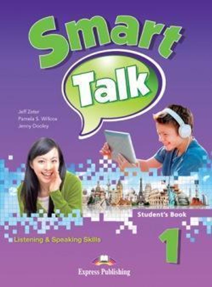 Smart Talk 1. Listening &amp;amp; Speaking skills.  Student&#39;s book. Учебник