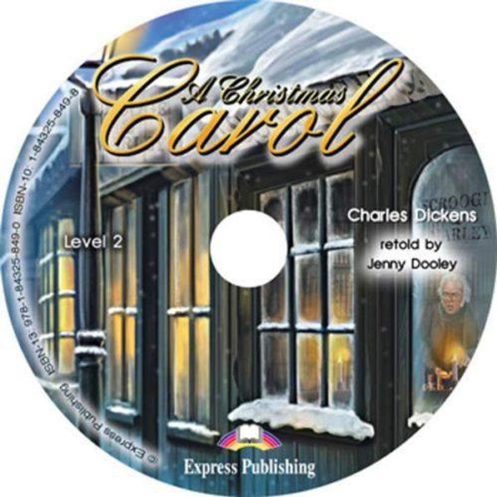 A Christmas Carol.  Elementary (6-7 класс). Audio CD