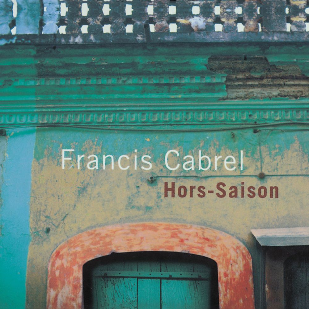 Francis Cabrel / Hors-Saison (CD)