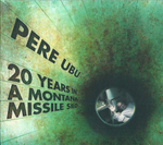 Pere Ubu / 20 Years In A Montana Missile Silo (CD)