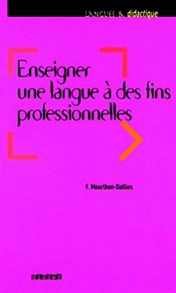 Enseigner une langue a des fins professionnelles