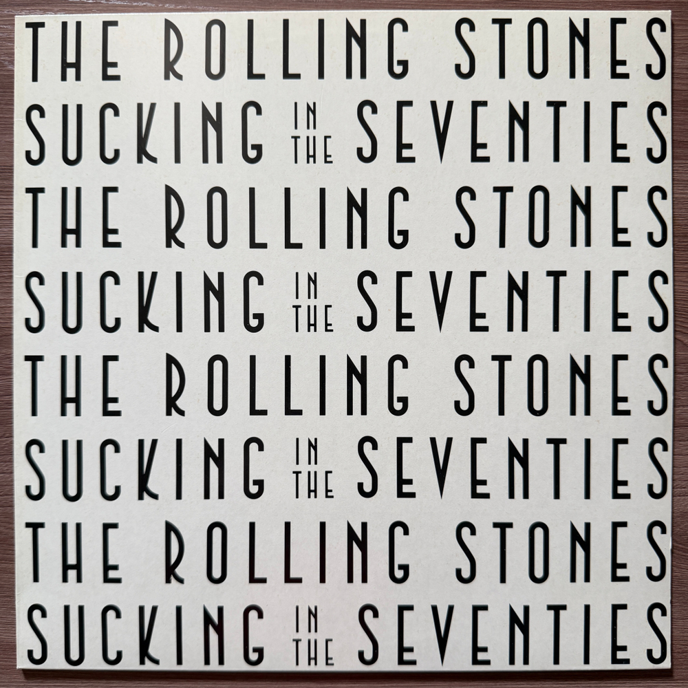 The Rolling Stones ‎– Sucking In The Seventies (Голландия 1981г.) Т