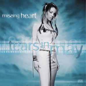 Missing Heart / Tears In May (LP)