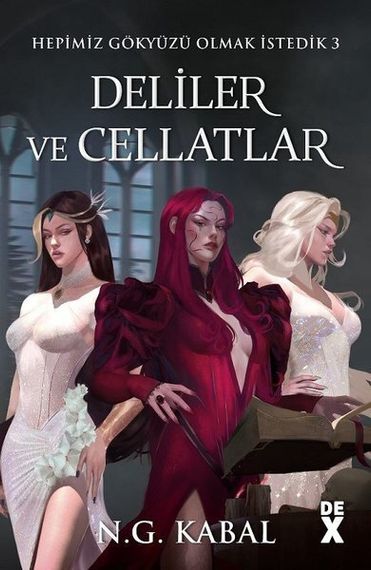 Deliler ve Cellatlar