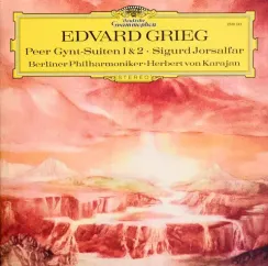 Edvard Grieg, Berliner Philharmoniker, Herbert von Karajan – Peer Gynt-Suiten 1 & 2, Sigurd Jorsalfar (Analogue, Original Source) LP