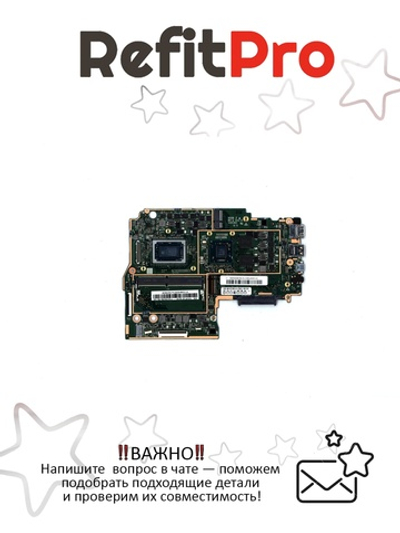 Материнская плата для ноутбука Lenovo ideapad 330s-15ARR AMD R7-2700U NOK Radeon 540 2G 4G (5B20R27412), оригинал