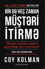 Bir də heç zaman müştəri itirmə