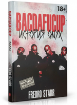 Книга Fredro Starr “BACDAFUCUP: История ONYX”