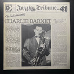 Charlie Barnet ‎– The Indispensable Charlie Barnet Volumes 1/2 (1935-1939) 2LP (Франция 1983г.)
