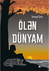 Ölən dünyam