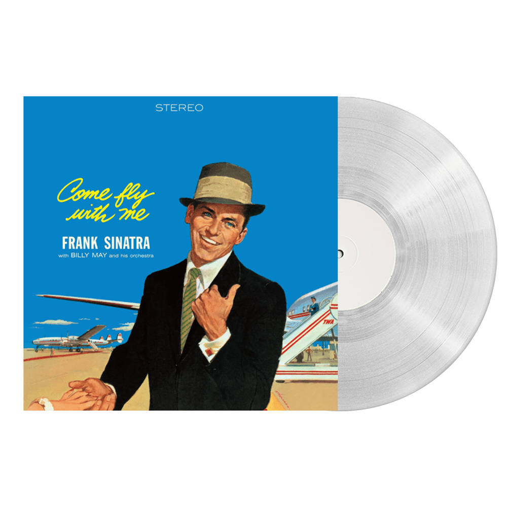 Frank Sinatra - Come Fly With Me - Crystal Clear LP