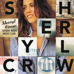 Sheryl Crow / Tuesday Night Music Club (Coloured Vinyl)(2LP)