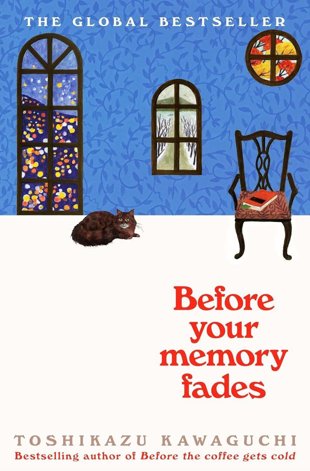 Before Your Memory Fades (Toshikazu Kawaguchi) Пока ваша память не стерлась (Тосикадзу Кавагути) /Книги на английском языке