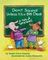 Don&#39;t Squeal Unless It&#39;s a Big Deal: A Tale of Tattletales