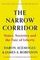 The Narrow Corridor: States, Societies, and the Fate of Liberty