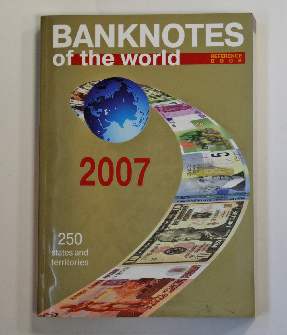 Каталог-справочник банкнот мира 2007 г. (250 стран) Мягкий переплет