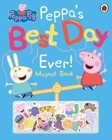 Peppa Pig: Peppa&#39;s Best Day Ever