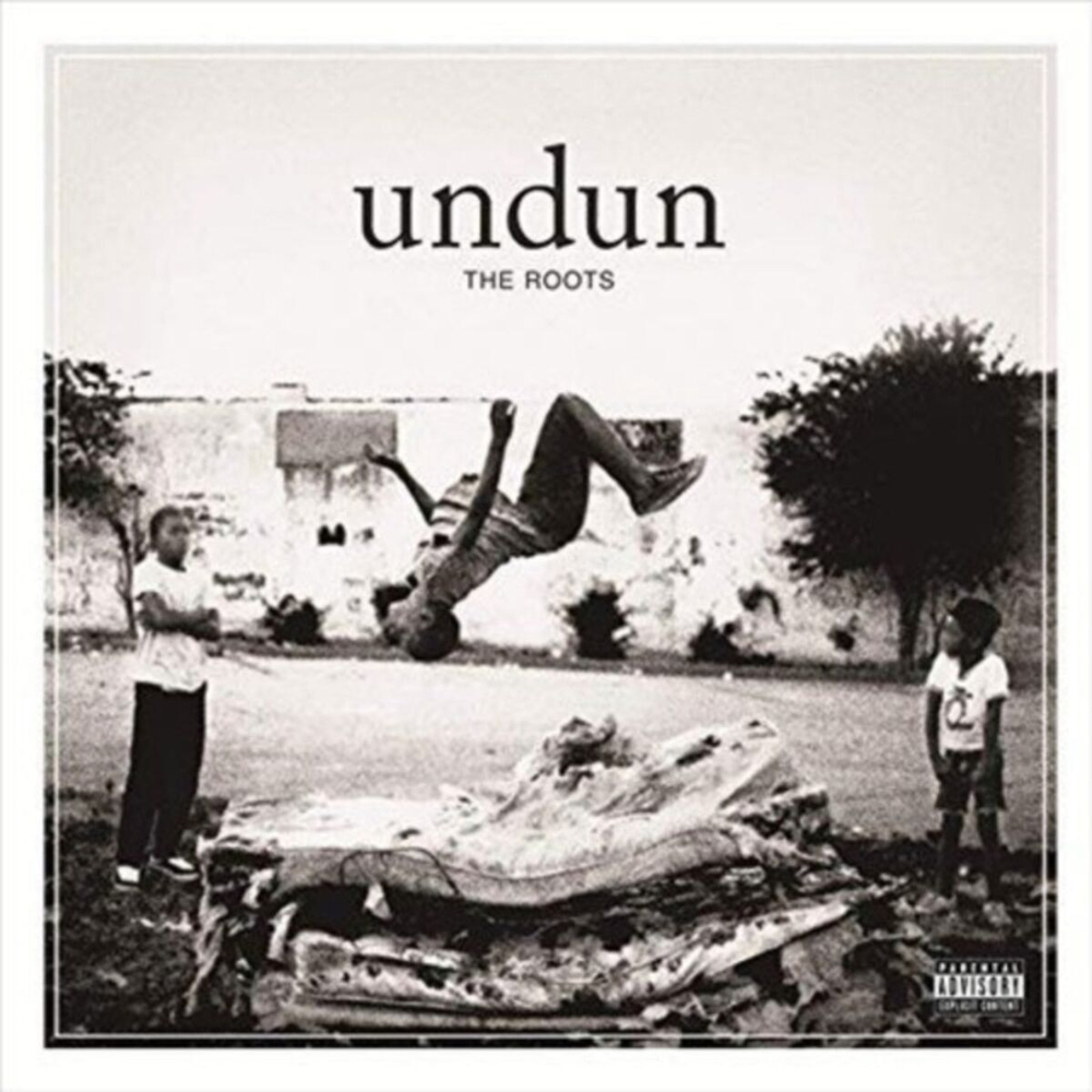 Roots - Undun