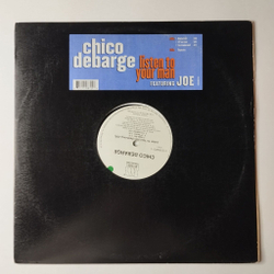 Винтажная виниловая пластинка LP Chico DeBarge Featuring Joe Listen To Your Man (USA 2000)