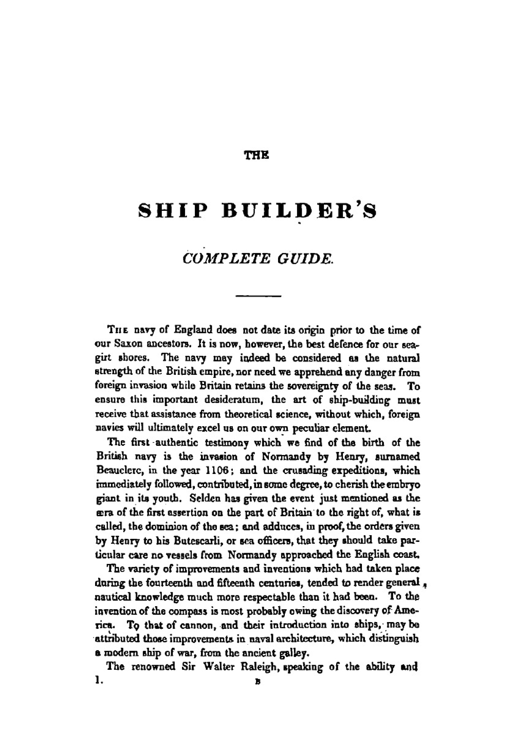 The Ship-Builders' Complete Guide. Comprehending the Theory and Practice of Naval Architecture, with Its Modern Improvements | Charles Frederick Partington