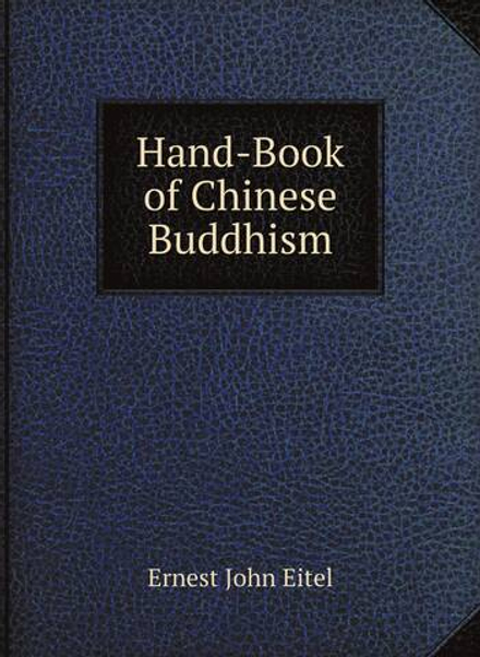 Hand-Book of Chinese Buddhism | Ernest John Eitel