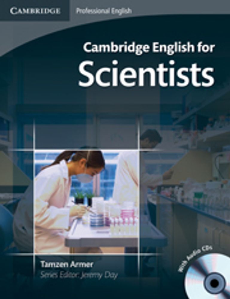 Cambridge English for Scientists Student&#39;s Book with Audio CDs